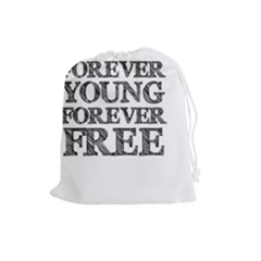 Forever Young Drawstring Pouch (large)