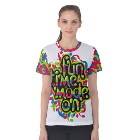 Fun Time Women s Cotton Tee by Contest2493553