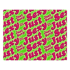 Just Sexy Quote Typographic Pattern Double Sided Flano Blanket (large)  by dflcprints