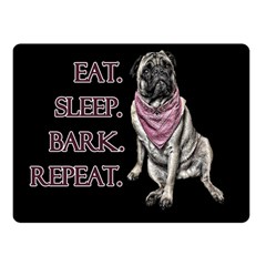 Eat, Sleep, Bark, Repeat Pug Fleece Blanket (small) by Valentinaart