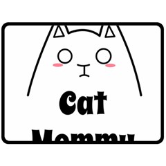 Love My Cat Mommy Double Sided Fleece Blanket (large)  by Catifornia