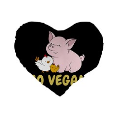 Go Vegan - Cute Pig And Chicken Standard 16  Premium Heart Shape Cushions